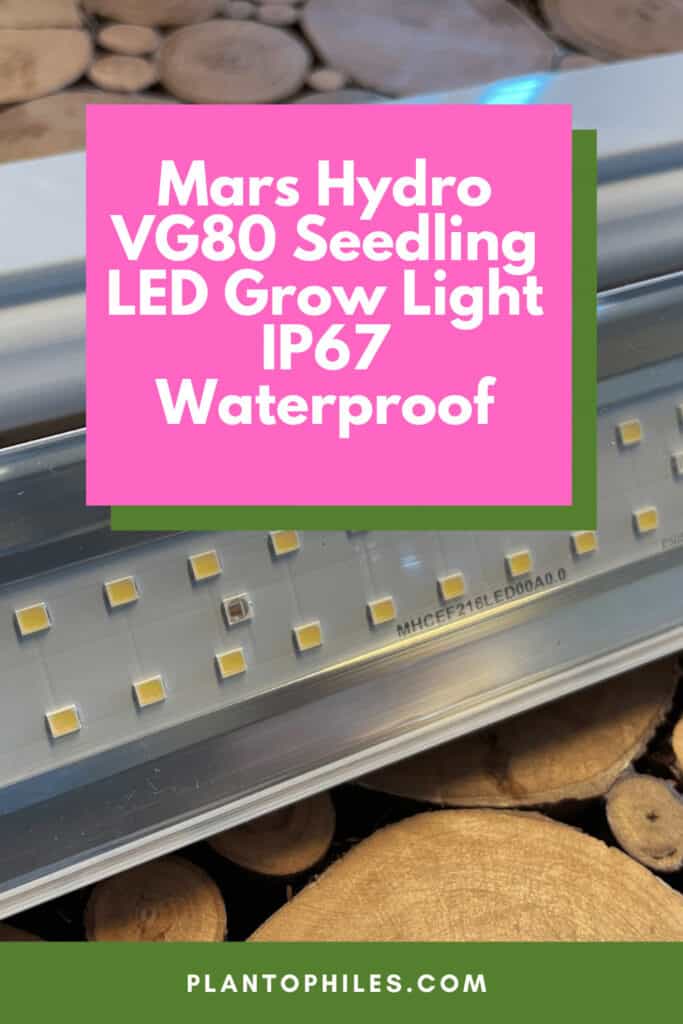 Mars Hydro VG80 Seedling LED Grow Light IP67 Waterproof Review